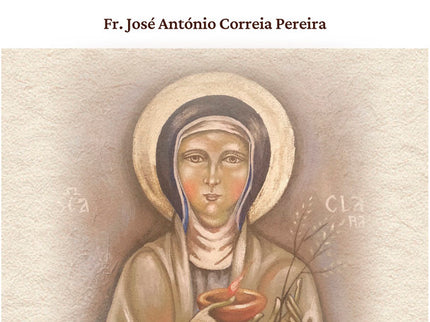 FLORECILLAS DE SANTA CLARA - José António Correia - Tapa blanda