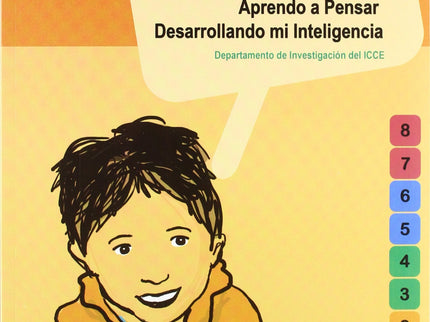 Libro Aprendo A Pensar 1. Desarrollando Inteligencia: Del nivel 0 (Infantil) al 8 (2º de ESO), esta colección es un comp