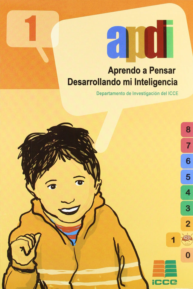 Libro Aprendo A Pensar 1. Desarrollando Inteligencia: Del nivel 0 (Infantil) al 8 (2º de ESO), esta colección es un comp