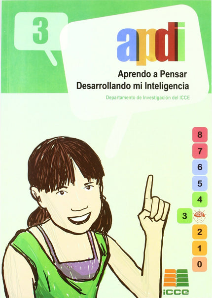Libro Apdi 3.(aprendo Pensar Desarrollando Inteligencia): Del nivel 0 (Infantil) al 8 (2º de ESO), esta colección es un 