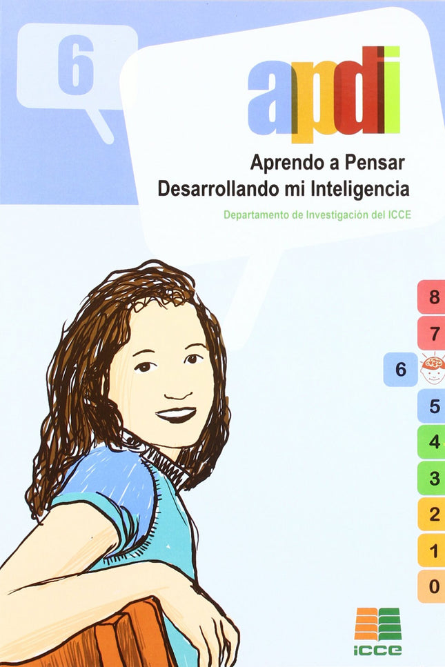 Aprendo A Pensar. Desarrollando Mi Inteligencia