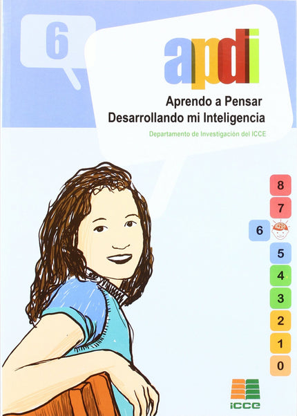 Aprendo A Pensar. Desarrollando Mi Inteligencia