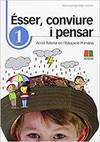 Libro Esser Conviure I Pensar 1 - Primaria: .