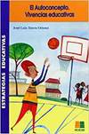 Libro El Autoconcepto: El Yo se vive desde cada uno. Ese Yo se construye, fundamentalmente, desde pequeños, y ocupa el t