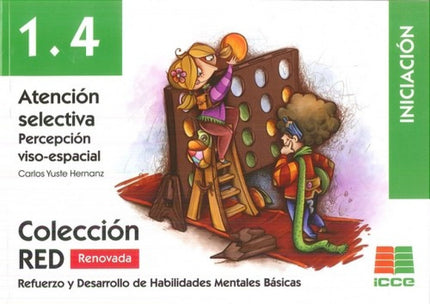 Libro Atención Selectiva 1.4: RED (REFUERZO Y DESARROLLO DE HABILIDADES MENTALES BÁSICAS). Serie pionera de publicacione