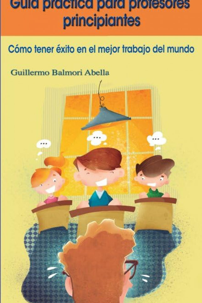 Guia Practica Para Profesores Principiantes