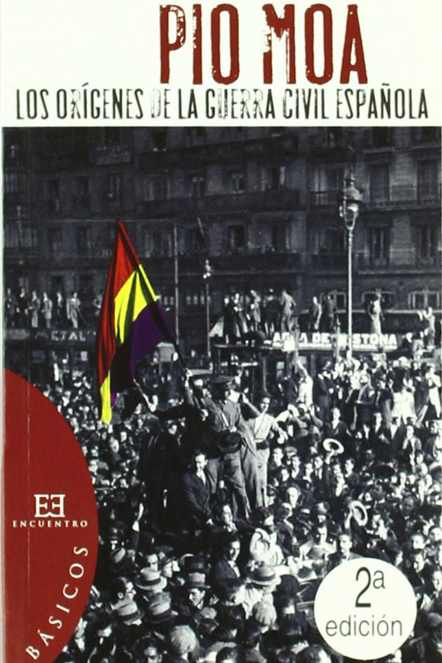 Los Orígenes De La Guerra Civil Española