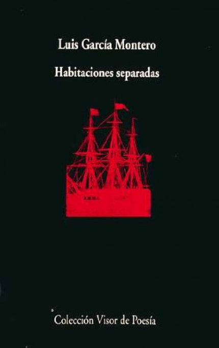 Libro Habitaciones Separadas: Luis. García Montero (Granada, 1958) es autor de diversos libros de poemas:. Tristia, El j