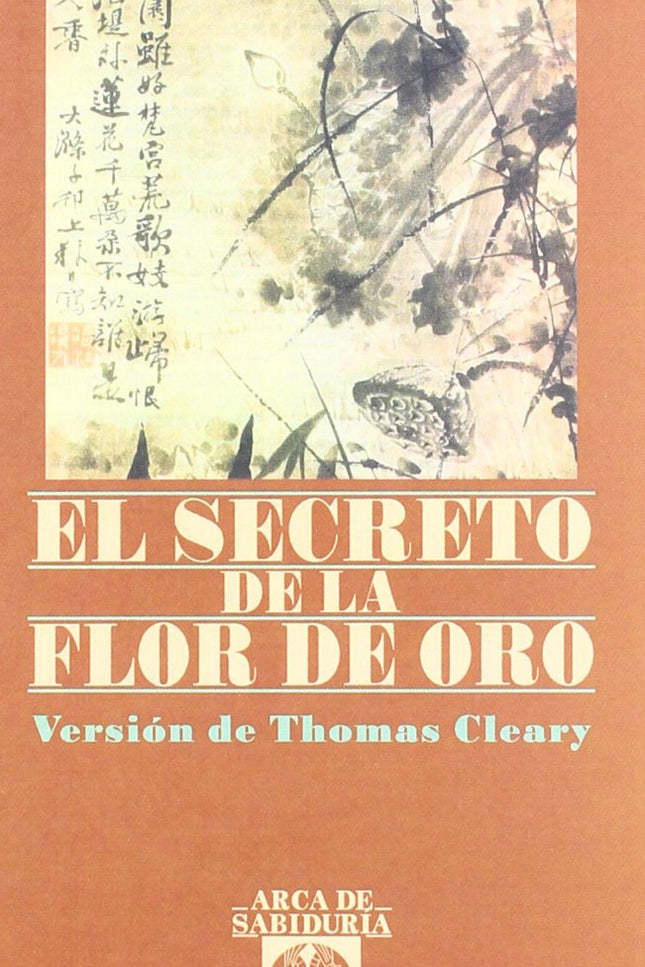 Libro El Secreto De La Flor De Oro: .