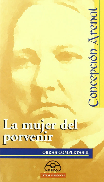 Libro La Mujer Del Porvenir: .