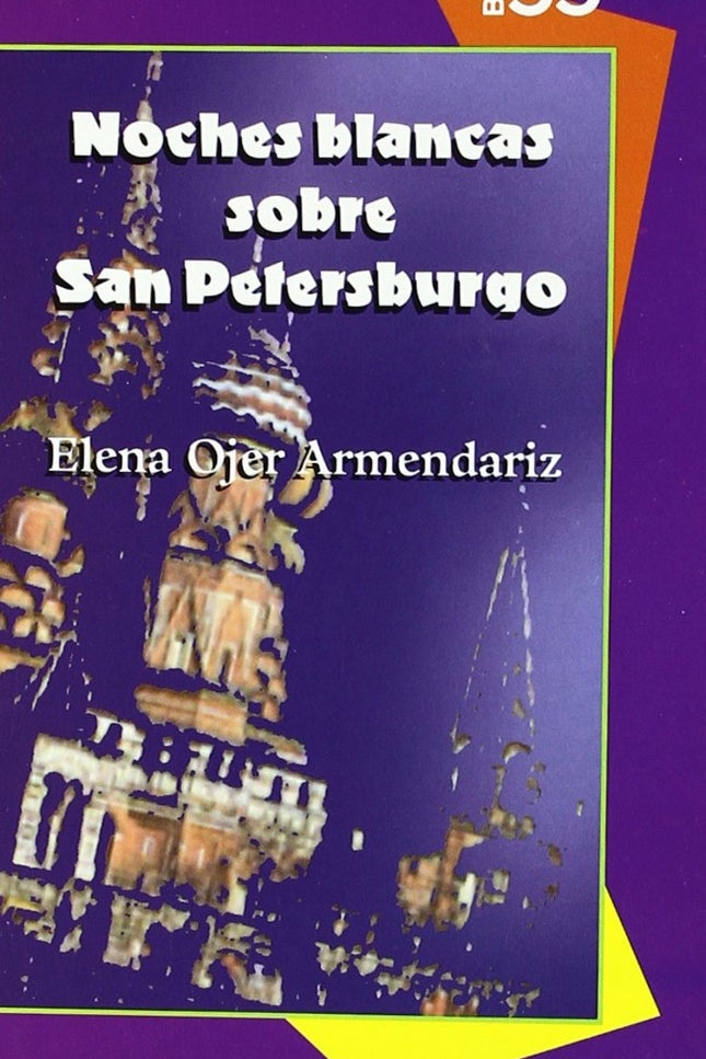 Libro Noches Blancas Sobre San Petersburgo: .