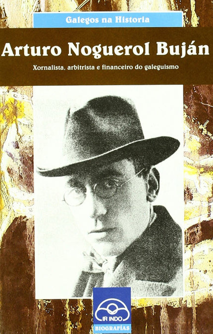 Libro Arturo Noguerol Buján.: .