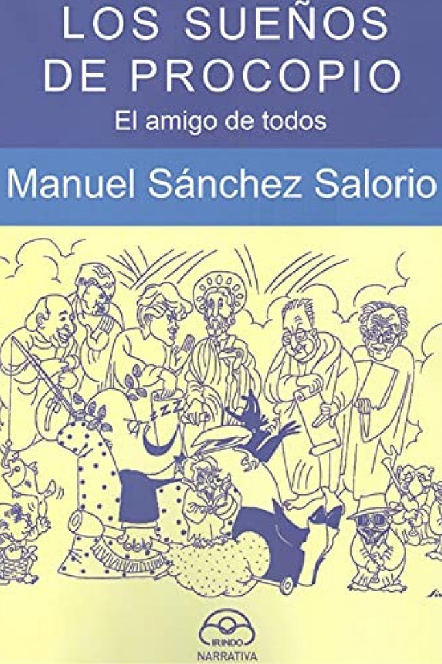Sueños De Procopio:amigo De Todos