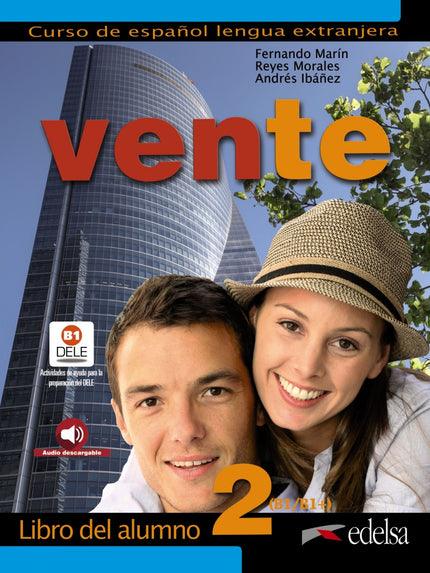 Libro Vente 2 Libro Del Alumno: Estructurado en torno a 14 unidades para faclitarles la tarea a los usuarios que necesit