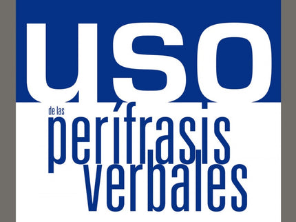Libro Uso De Perífrasis Verbales: Se compone de 9 temas. Cada tema está dedicado a un tipo de perífrasis según el signif