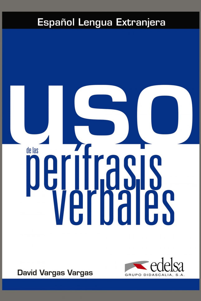 Libro Uso De Perífrasis Verbales: Se compone de 9 temas. Cada tema está dedicado a un tipo de perífrasis según el signif