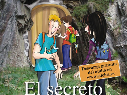 Libro Secreto De La Cueva: Lectura graduada de español lengua extranjera, para niños y adolescente (10-14 años). Nivel A