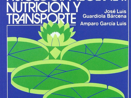 Libro Fisiologia Vegetal I: Nutricion: .