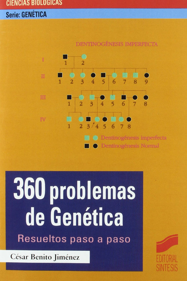 Libro 360 Problemas De Genética: .