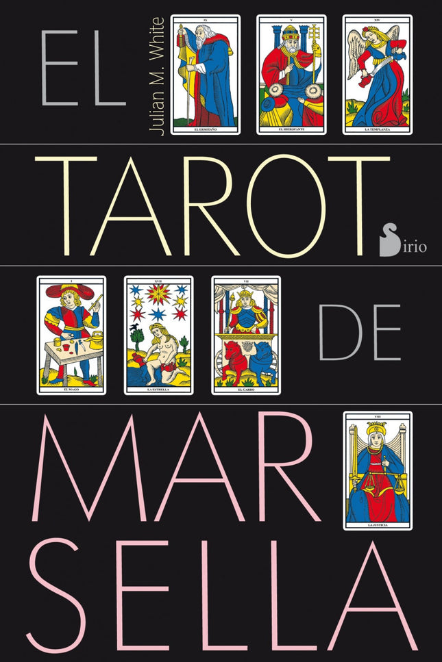 Libro El Tarot De Marsella: La vida nos está hablando en todo momento, pero desgraciadamente los humanos hemos olvidado 