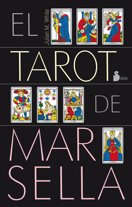 Libro El Tarot De Marsella: La vida nos está hablando en todo momento, pero desgraciadamente los humanos hemos olvidado 