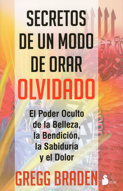 Libro Secretos De Un Modo De Orar Olvidado: .