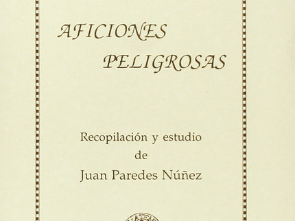 Aficiones Peligrosas