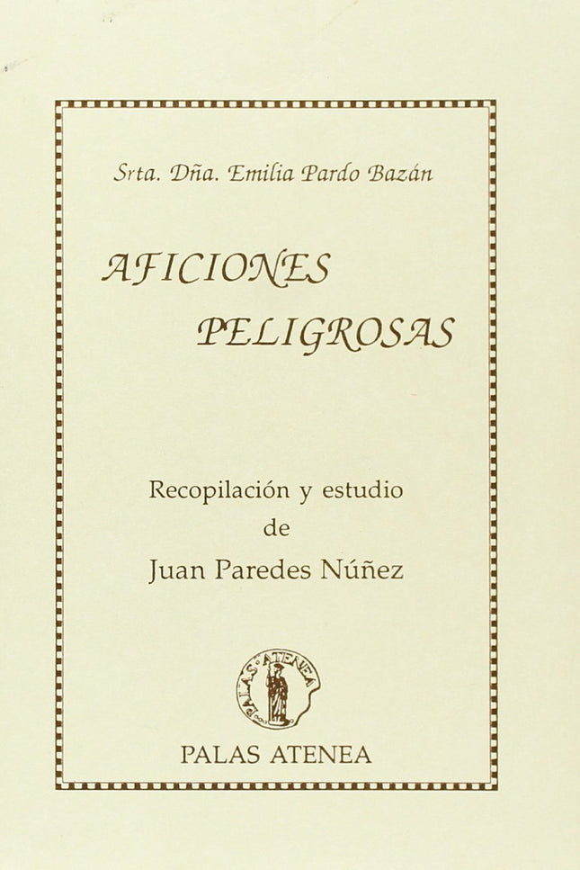 Aficiones Peligrosas