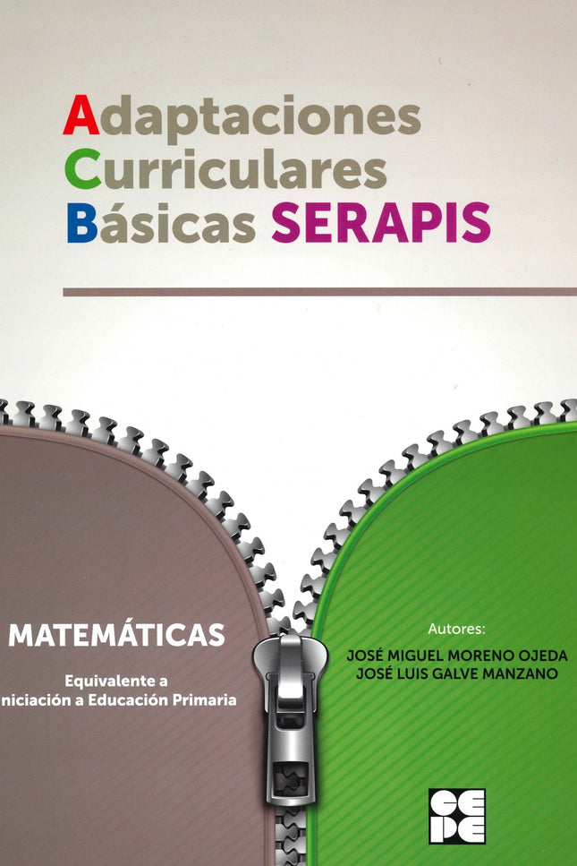 Libro Matematicas 0 (iniciacion Ep) Acb Serapis: Proyecto ABC SERAPIS en sí no es un material para suplir a los libros d