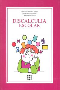 Discalculia Escolar - Ana María Llopis Paret - Tapa blanda