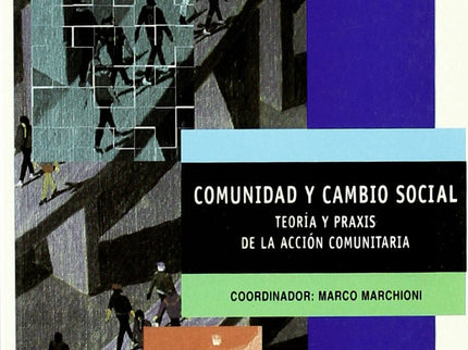 Libro Comunidad Y Cambio Social: .