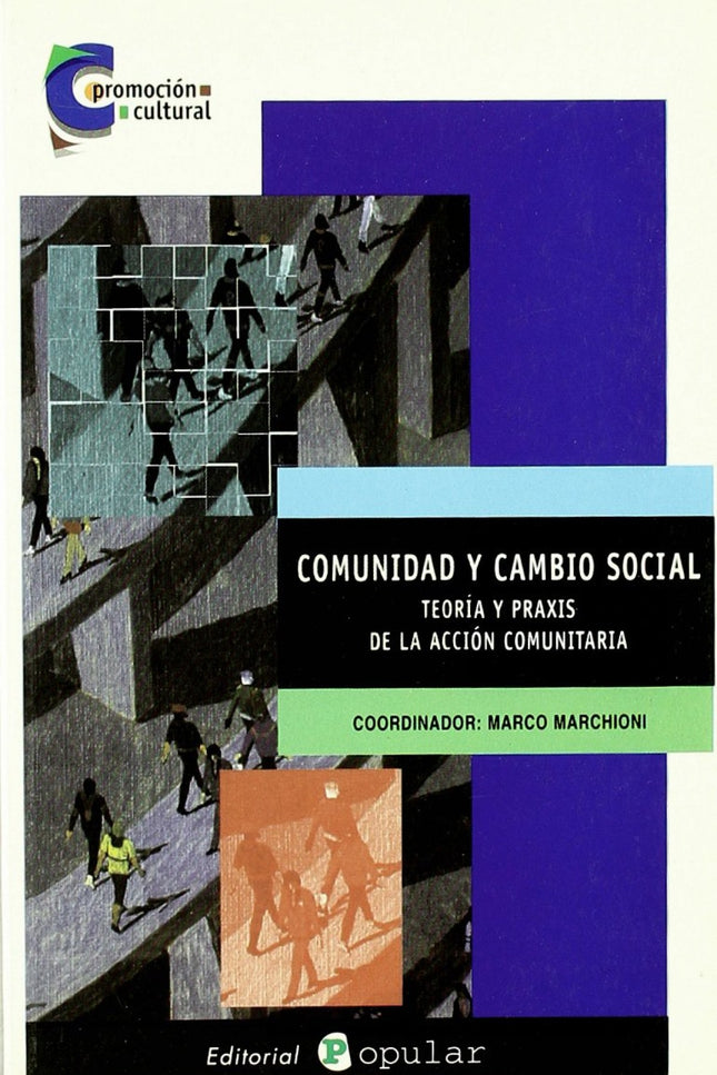 Libro Comunidad Y Cambio Social: .