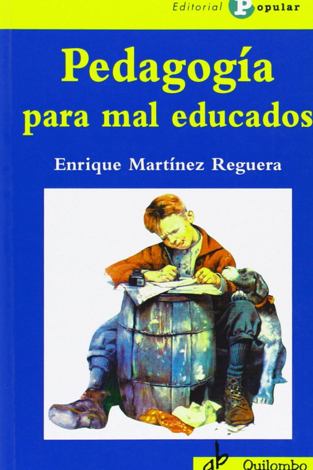 Libro Pedagogia Para Mal Educados: .