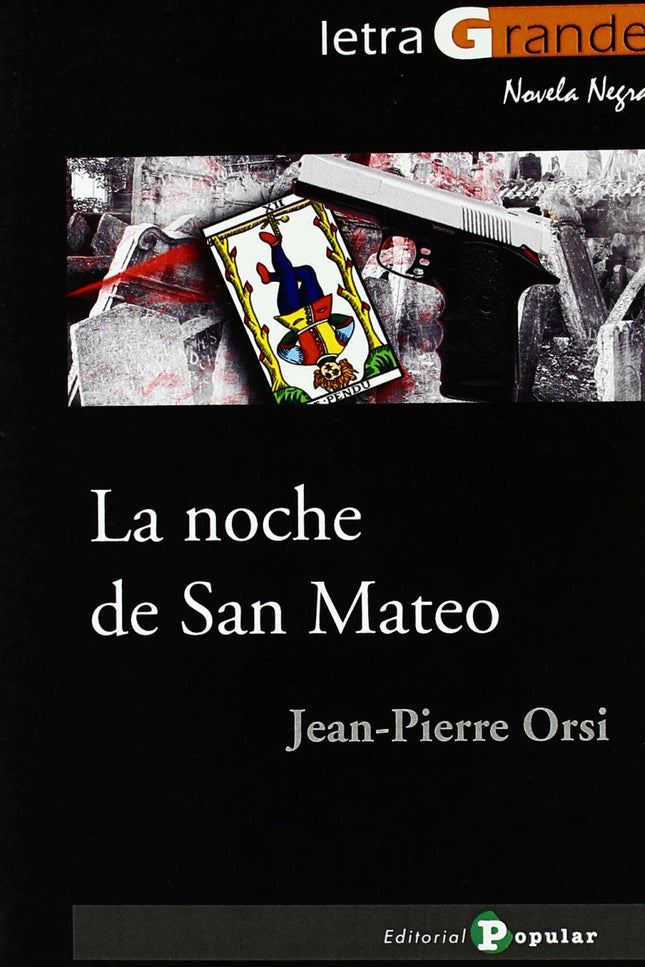 Libro La Noche De San Mateo: .
