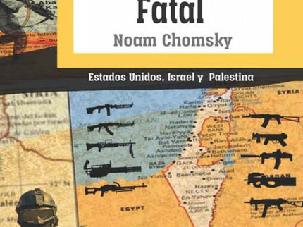 Libro El Triangulo Fatal: El Triángulo Fatal puede que sea el libro más ambicioso sobre el conflicto entre el sionismo y