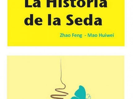 Portada del libro La Historia De La Seda