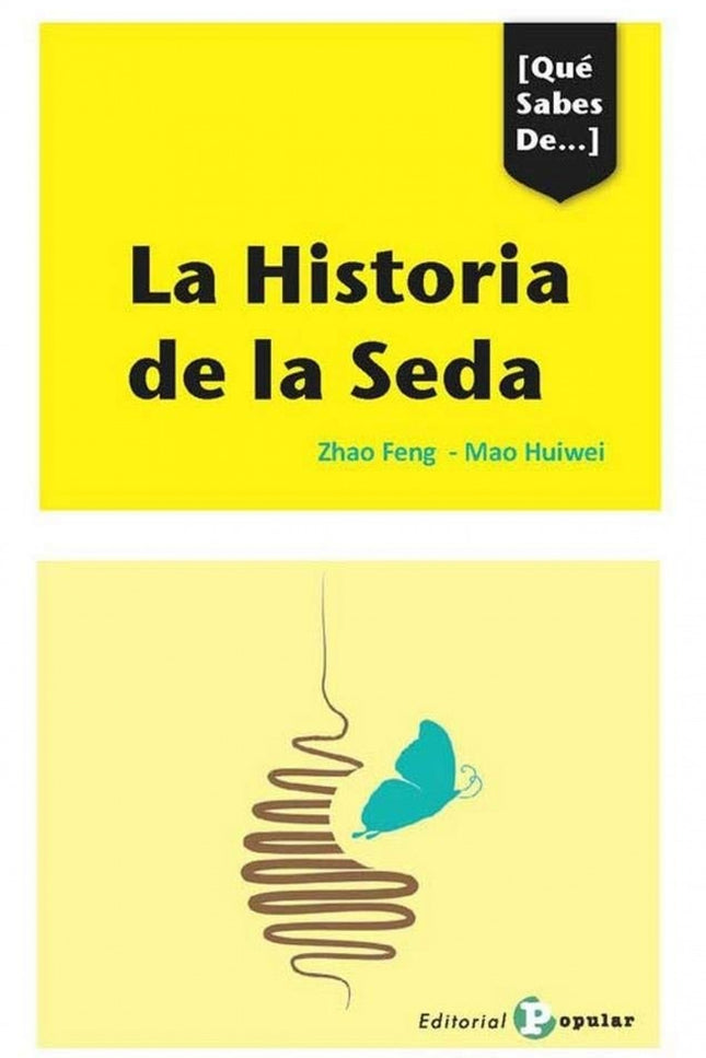 La Historia De La Seda