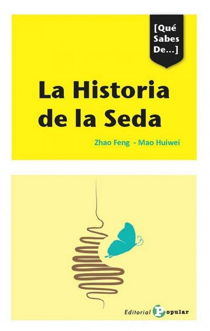 Portada del libro La Historia De La Seda