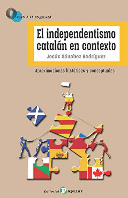 Portada del libro El Independentismo Catalán En Contexto