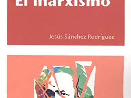 Libro El Marxismo: Esta obra pretende presentar una síntesis apretada a modo de balance crítico de la trayectoria seguida por el marxismo desde su nacimiento hace más de siglo y medio. Las aportaciones fundamentales de Marx y Engels fueron enriquecidas por numerosos pensadores, dirigentes y experiencias prácticas durante todo este período.
