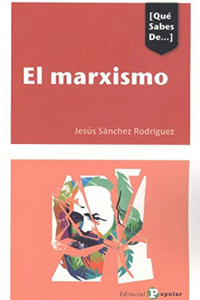 Libro El Marxismo: Esta obra pretende presentar una síntesis apretada a modo de balance crítico de la trayectoria seguida por el marxismo desde su nacimiento hace más de siglo y medio. Las aportaciones fundamentales de Marx y Engels fueron enriquecidas por numerosos pensadores, dirigentes y experiencias prácticas durante todo este período.