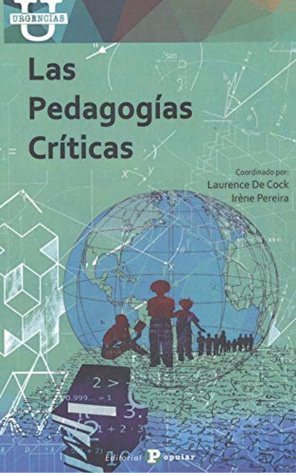Libro Las Pedagogías Críticas: No debemos confundir la pedagogía crítica con el concepto extenso y ambiguo de pedagogía alternativa. En diferentes países del mundo y en diferentes campos lingüísticos, desde al menos los inicios de 1980, se le llama 'pedagogía crítica' a un conjunto de corrientes inspirada s en el pedagogo brasileño Paulo Freire y su teoría que enfatiza sobre la toma de conciencia (o 'concientización') de las opresiones.