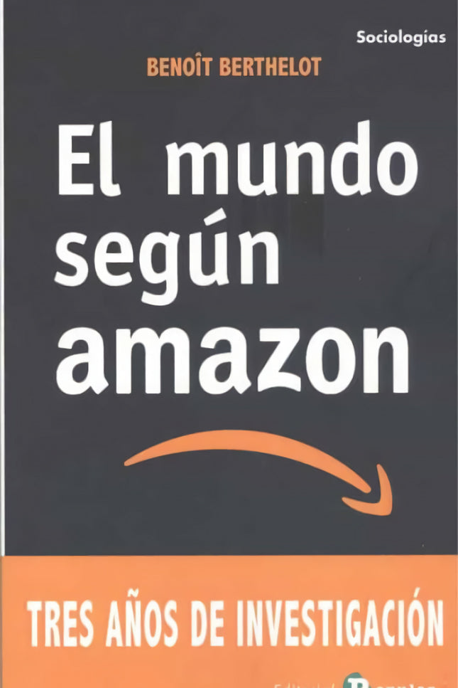 Libro El Mundo Según Amazon: Después de tres años de informar e investigar sobre Amazon, el autor asegura con certeza que esta multinacional es efectivamente la más innovadora y la menos escrupulosa de nuestro tiempo. Si bien Amazon suele aparecer en las noticias, se filtra poca información sobre cómo funciona realmente el grupo de Jeff Bezos, debido al secreto total impuesto a sus tropas.