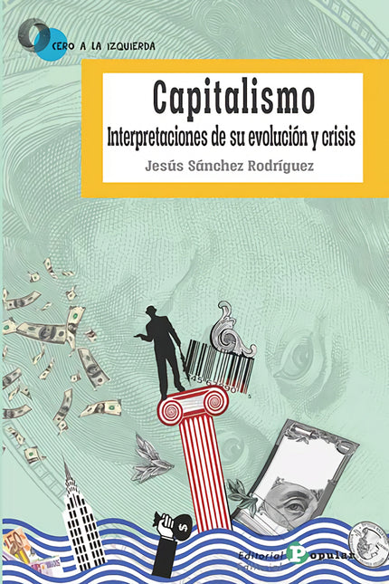 Libro Capitalismo: La última etapa en la evolución del capitalismo, el neoliberalismo, desembocó en la segunda crisis más grave de la historia de este modo de producción, la que se desencadenó a partir de 2008. La extensión y profundidad de la gran recesión, y la réplica producida en 2020, han planteado multitud de interrogantes sobre la naturaleza, evolución y futuro del capitalismo.