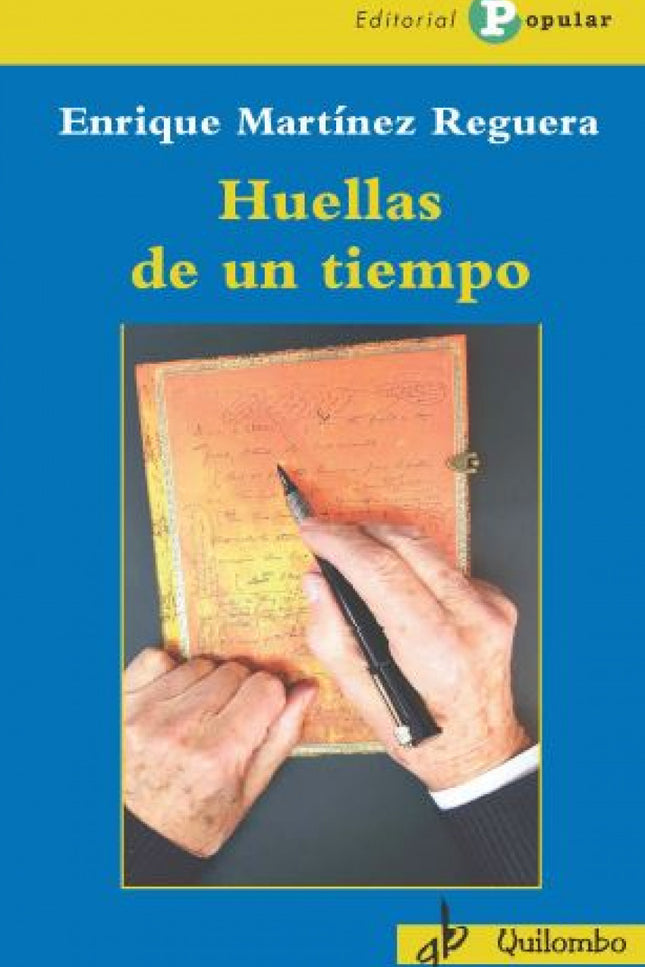 Huellas De Un Tiempo