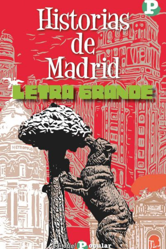 Historias De Madrid