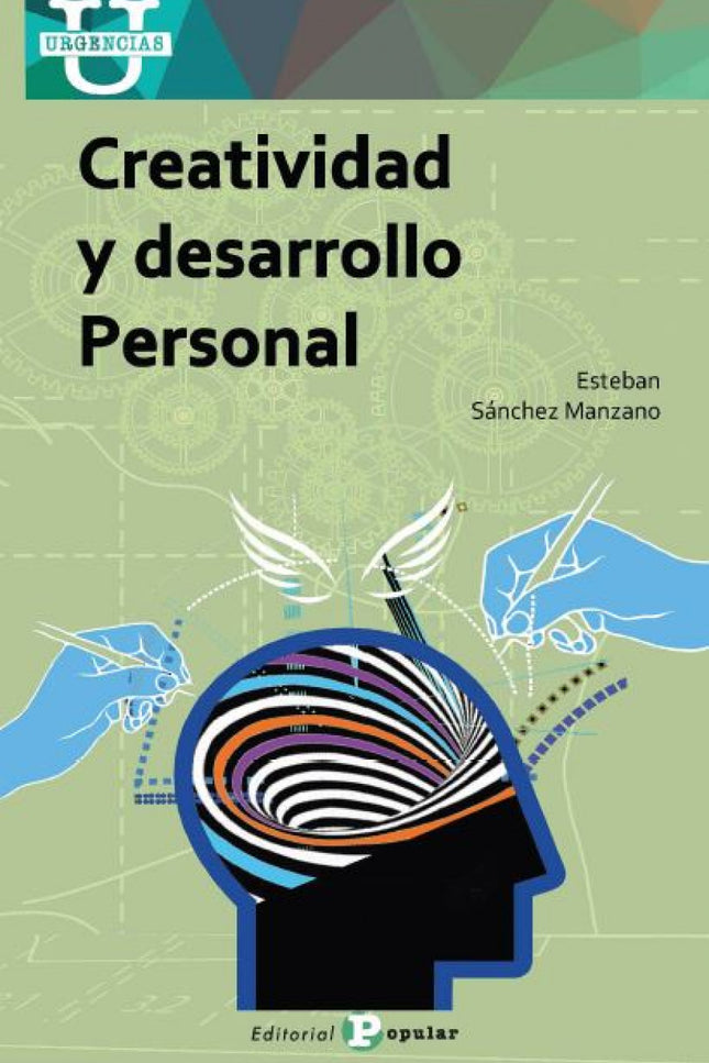 Creatividad Y Desarrollo Personal