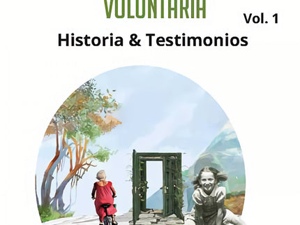 Vivir La Simplicidad Voluntaria Vol. 1
