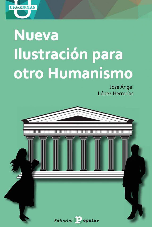 Nueva Ilustración Para Otro Humanismo