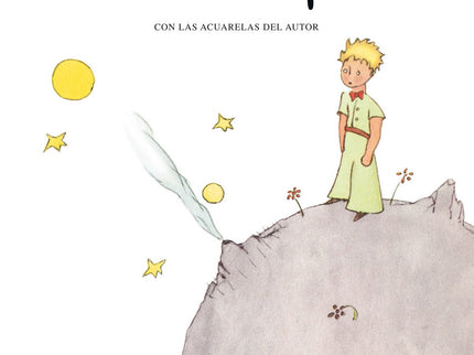 Libro Principito, El: El valor de la amistad, el heroísmo como meta y la responsabilidad como motor de la conducta moral
